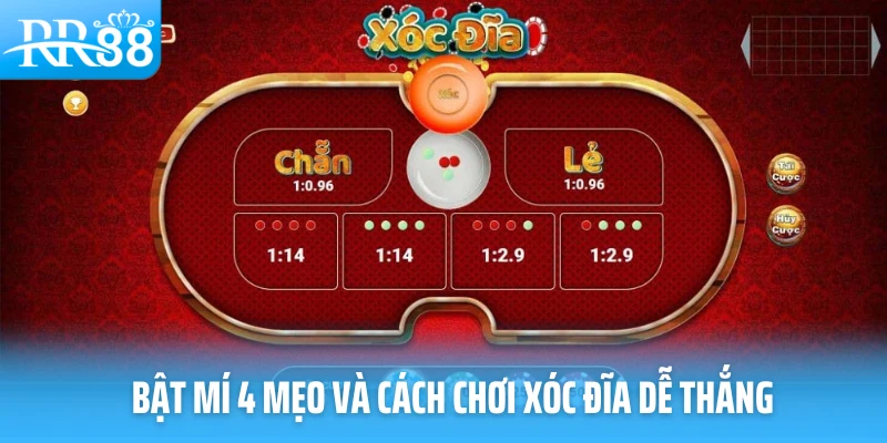 Bật mí 4 mẹo và cách chơi xóc đĩa dễ thắng