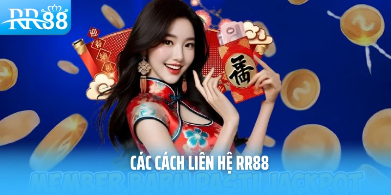 Các cách liên hệ RR88