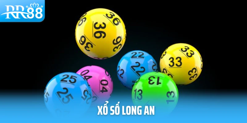 Xổ Số Long An